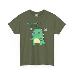Angry Dino — "Another Fine Day! Crap!" Graphic Tee