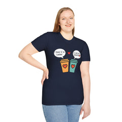 "I love U a Latte" Cute Coffee Pun Tee Couple T-Shirt